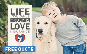 Life Insurance Truly is Love Insurance Free Quote boy and dog